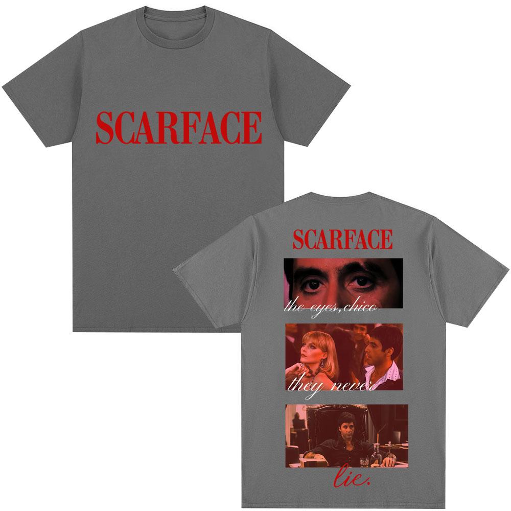 Фильм Лицо со шрамом Тони Монтана Цитаты Классическая футболка Глаза Чико Винтаж Хип-хоп Мужская Готическая футболка Свободная хлопковая Повседневная футболка