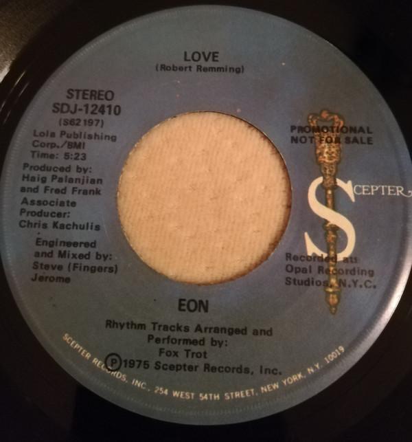 7-дюймовая пластинка EON - Love SDJ12410 Scepter Records 1975 США Соул/Фанк Б/У