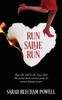 Книга Run Sallie Run : Run Like Hell Is On Your Heels The Pocket Book Survival Guide for Mature Dating Women