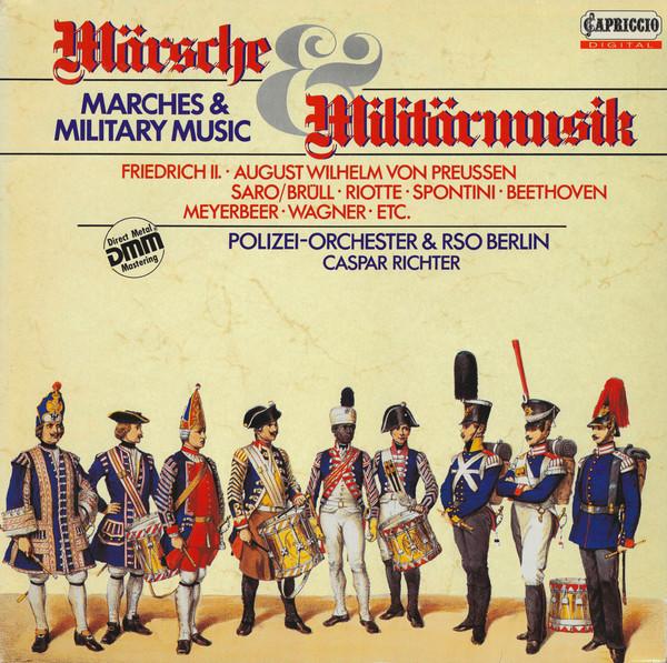 LP Record RADIO-SYMPHONIE-ORCHESTER BERLIN ,  - Marches And Military Music C27186 Capriccio 1987 Europe Classical Used