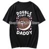 Футболка Double Stuff Me Daddy, новомодный сэндвич-бисквит, топы с героями мультфильмов, забавная футболка Dirty Pun Stuff Me Daddy, подарок для женщин, футболка