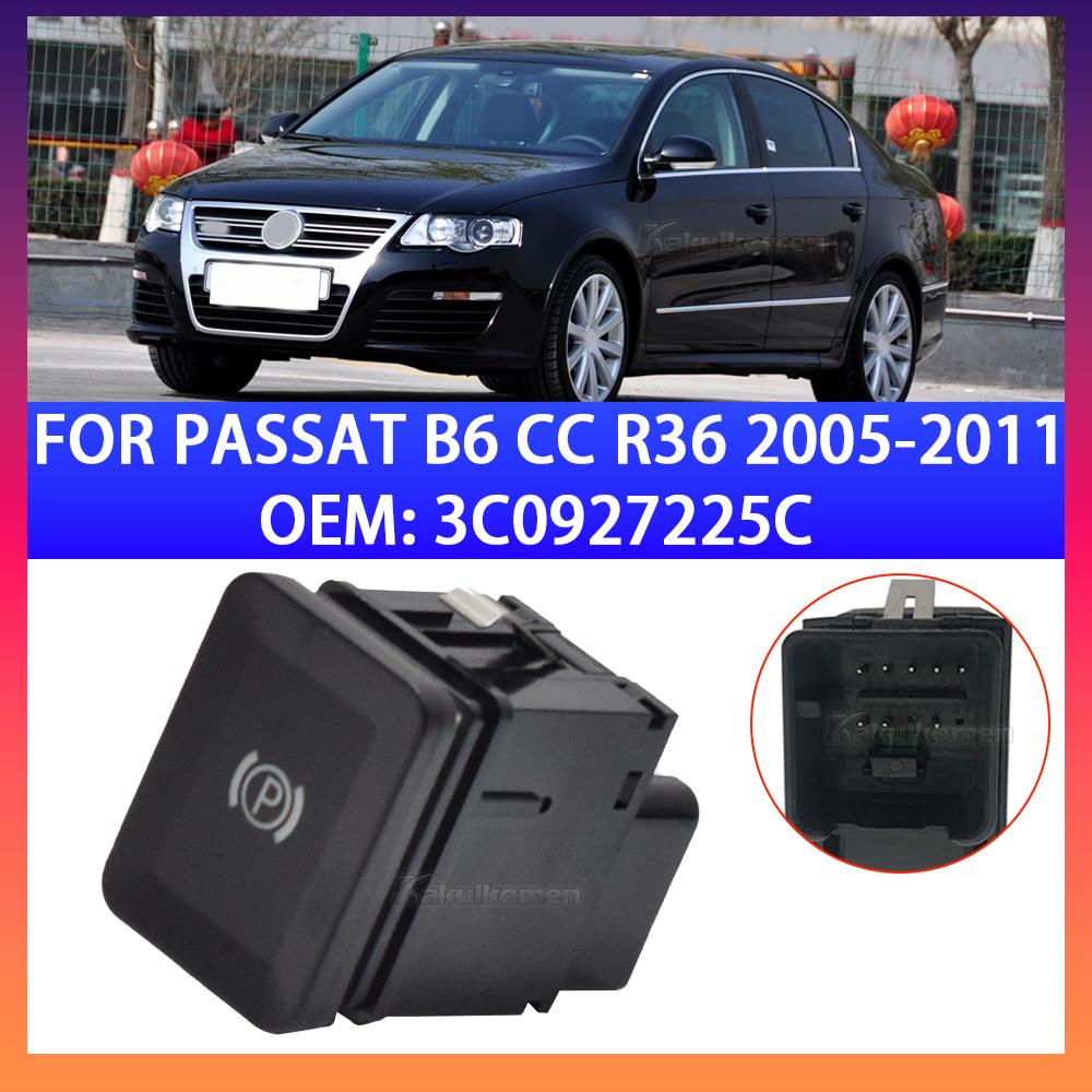 For VW Passat B6 Handbrake Button Switch Car Parking Brake Switch 3C0927225B 3C0927225C For VW Passat B6 R36 C6 CC