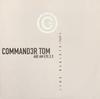 12inch Record COMMANDER TOM - Are Am Eye 2.3 (The Rebirth) - Part PULSIVE019R1 Pulsive 2003 Germany Dance & Electronica Used
