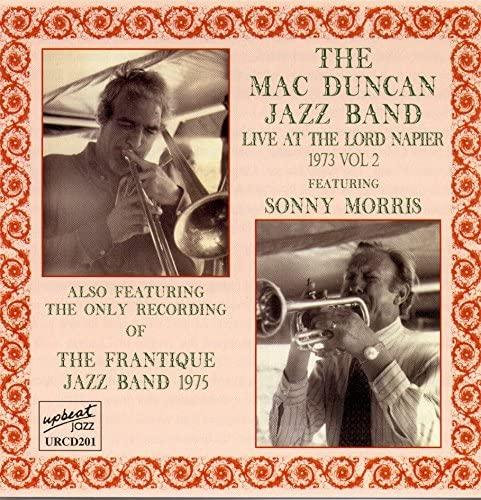 CD DUNCANMAC JAZZ BAND - Vol. 3-Live at the Lord Napier 1973 URCD201 Зажигательный джаз 2005 США Джаз Б/у