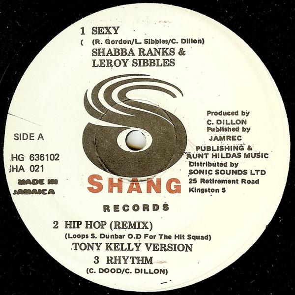 12inch Record SHABBA RANKS & LEROY SIBBLES / LERO - Sexy / Fattie Fattie SHG636102,SHA02 Shang Muzik Jamaica Reggae, Ska & Dub Used
