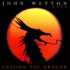 CD JOHN WETTON - Chasing the Dragon  292583 Mesa/Bluemoon R 1994 US Rock Used