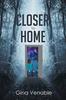 Книга Closer To Home