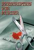 Книга Prescription For Murder by Andrea L Bartlett - Hardback