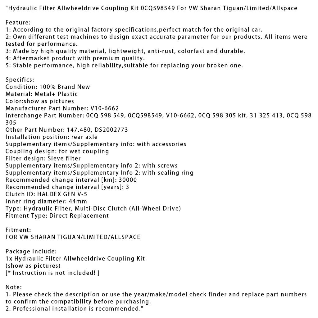 Комплект гидравлического фильтра для полного привода 0CQ598549 для Volkswagen SHARAN TIGUAN/LIMITED/ALLSPACE 31325413 V10-6662