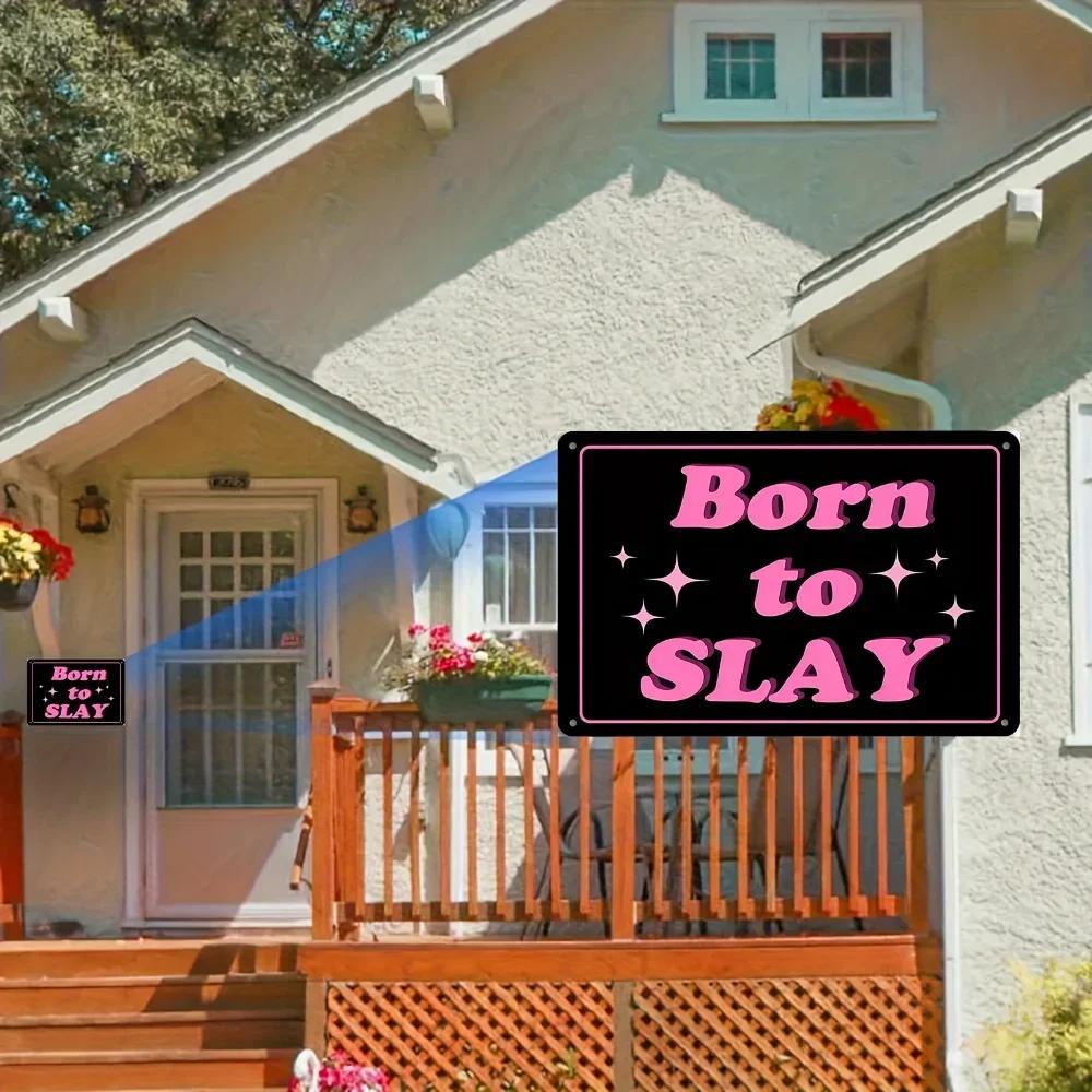 Born To Slay Funny Pink Aluminum Sign. Ideal for Cool Teen Girls' Aesthetic Room, Wall Art for Coquette Bedroom Wall Hanging