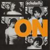 CD ECHOBELLY - On  FAUV6CD Fauve Records 1995 UK Rock Used