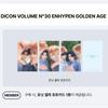 [Pre-order]DICON VOLUME Nº30 SPECIAL EDITION ENHYPEN GOLDEN AGE / EVEN-MORE (Online Benefit)
