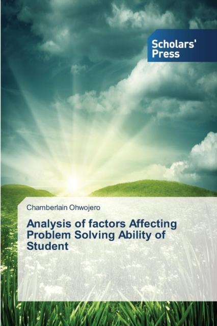 The Analysis of Factors Affecting Problem Solving Ability of Student Book