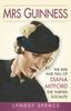 Книга Mrs Guinness : The Rise and Fall of Diana Mitford, the Thirties Socialite