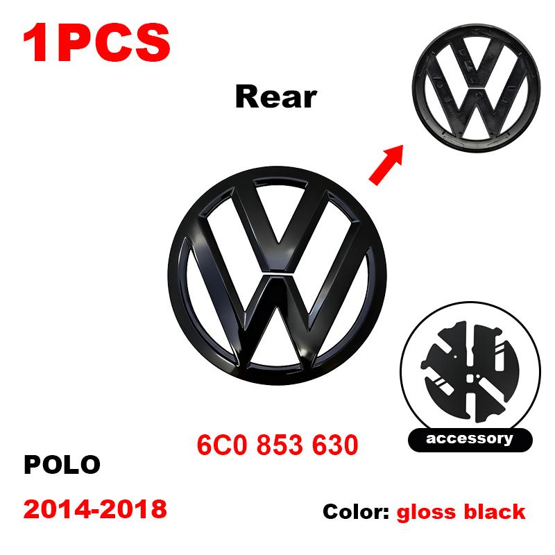 ABCD1 VW Car Front Grill Badge Rear Trunk Lid Emblem Logo 6C0853600 Auto Accessories For Volkswagen Polo 6 6C 2014 2015 2016 2017 2018