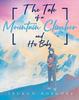 Книга The Tale of a Mountain Climber and His Baby