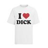 I Love Dick Spruch Paar Lustig Valentine SEX T-Shirt Herren