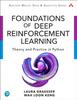The Foundations of Deep Reinforcement Learning : Theory and Practice In Python Book
