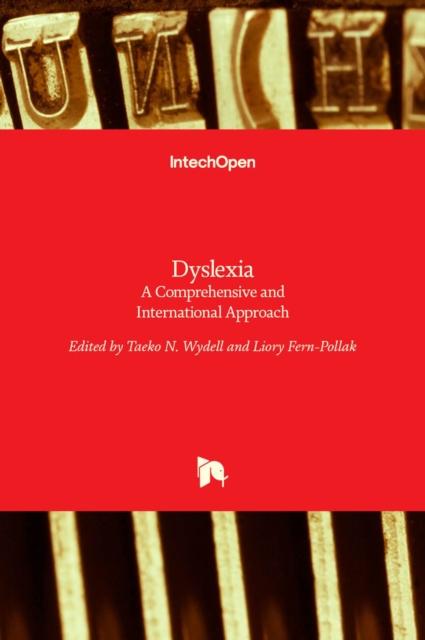 The Dyslexia : A Comprehensive and International Approach Book