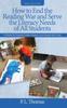 Книга How To End the Reading War and Serve the Literacy Needs of All Students : A Primer for Parents, Policy Makers, and People Who Care