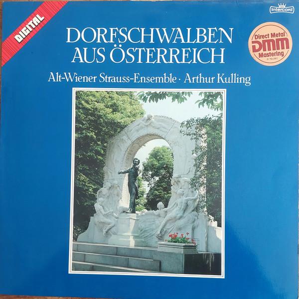 Виниловая пластинка ALTWIENER STRAUSSENSEMBLE ARTHU Dorfschwalben Aus sterreich INT160848 Intercord 1983 Германия Классическая Б/у