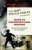 The U.S. Army Special Forces Guide To Unconventional Warfare : Devices and Techniques for Incendiaries Book