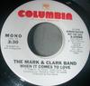 7-дюймовая пластинка MARK & CLARK BAND - When It Comes To Love 310594 Columbia 1977 США Рок Б/У