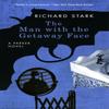 The Man with the Getaway Face by Richard Stark Paperback Book 9780226771007