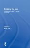 Книга Bridging the Gap : Connecting Users To Digital Contents