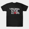Футболка Virginia is for Lovers S-5XL Быстрая доставка Унисекс футболка