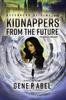 Книга Kidnappers from the Future : 2