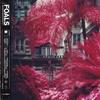 CD FOALS Everything Not Saved Will Be Lost 0190295500917 Warner 2019 Европа Рок Б/у