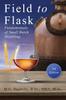 Книга Field To Flask : The Fundamentals of Small Batch Distilling