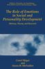 Книга The Role of Emotions In Social and Personality Development : History, Theory, and Research