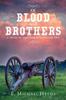 Книга Of Blood and Brothers Bk 2