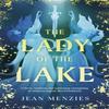 The Lady of the Lake by Jean Menzies Hardback Book 9780241675694