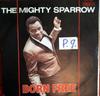 7inch Record MIGHTY SPARROW / THE CIMARONS - Born Free / Over The Rainbow TRO9038 Trojan Records 1978 UK Reggae, Ska & Dub Used
