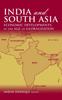 Книга India and South Asia : Economic Developments In the Age of Globalization