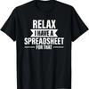 Бухгалтер Смешной Расслабься Таблицы Юмор Бухгалтерский Учет Футболка
