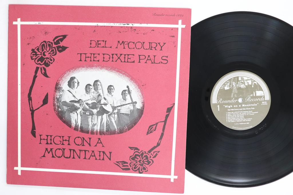 Виниловая пластинка DEL MCCOURY THE DIXIE PALS High On A Mountain 0019 ROUNDER 1973 США Кантри/Фолк Б/у
