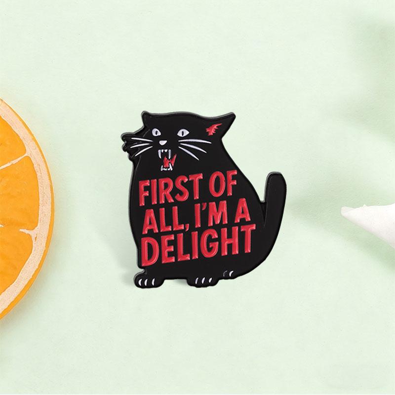 Xiaomi First Of All I'm A Delight Cat Badge Enamel Pin Angry Fierce Black Cat Sarcastic Brooches Bags Lapel Badge Fashion Jewelry Gifts