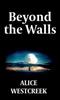 The Beyond the Walls Book