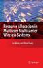 The Resource Allocation In Multiuser Multicarrier Wireless Systems Book