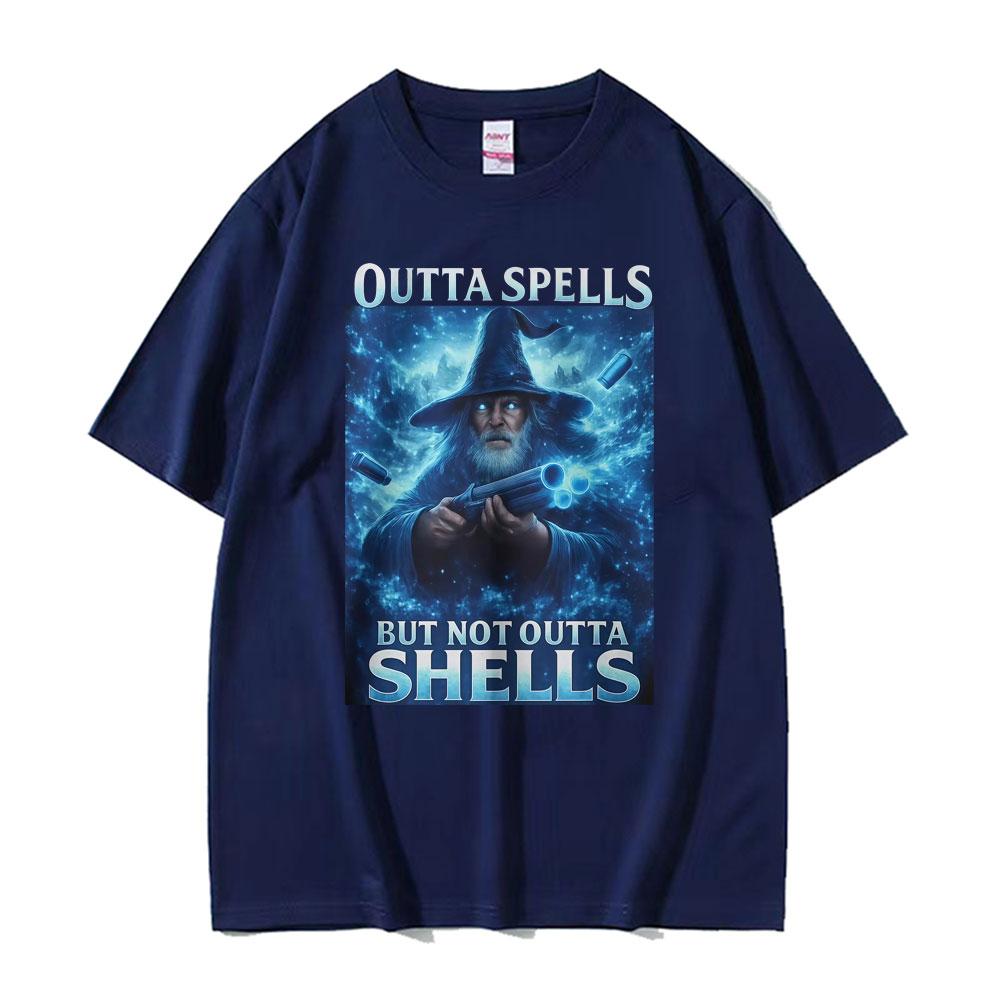 Outta Spells But Not Outta Shells Ironic Wizard Funny Fantasy Meme T Shirts Men Women Summer Tops Casual 100 Cotton Streetwear