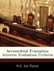 The Aeromedical Evacuation Aircrew Evaluation Criteria Book