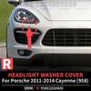 For Porsche 2011 2012 2013 2014 Cayenne (958) Headlight Washer Cover OEM 95862830300 95862830400 95862830300G2X 95862830400G2X
