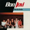 7-дюймовая пластинка BON JOVI - Never Say Goodbye JOV2 Vertigo, Phonog 1987 UK Рок Б/У