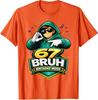 67 Bruh Birthday Mode Funny 6 7 Meme Party TShirt Boys Fashion Y2k Streetwear Clothes Hip Hop Rap Saying Tee Unique Gift Outfit