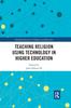 The Teaching Religion Using Technology In Higher Education Book