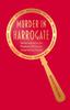 The Murder In Room 166 : A Theakston Old Peculier Crime Writing Festival Anthology Book